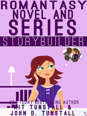 cover image of Romantansy Novel & Series Storybuilder